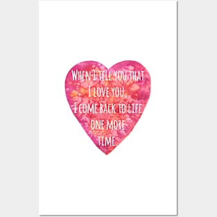 Valentine's day Love quote - Back to Life! Posters and Art